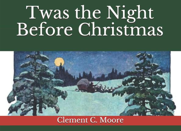 Twas the Night Before Christmas