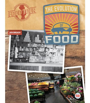 The Evolution of Food