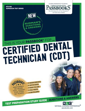 Certified Dental Technician (Cdt) (Ats-106)