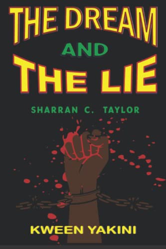 The Dream And The Lie