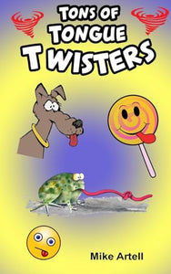 Tons Of Tongue Twisters 