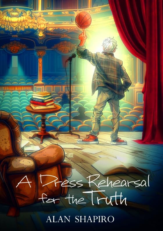 A Dress Rehearsal for the Truth