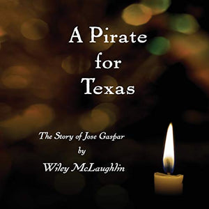 A Pirate for Texas