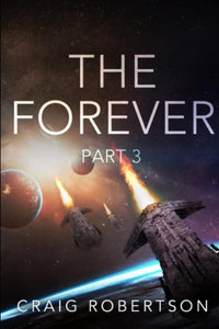 The Forever, Part 3 