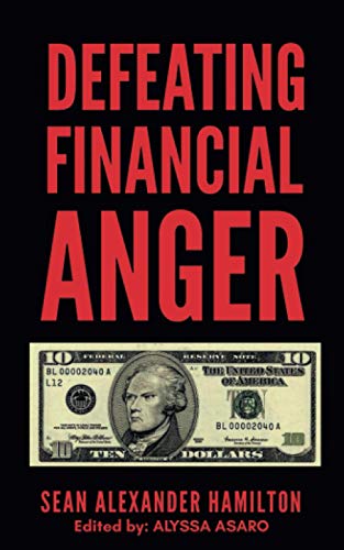 Defeating Financial Anger