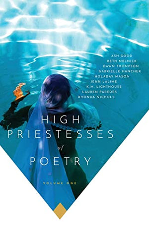 High Priestesses of Poetry