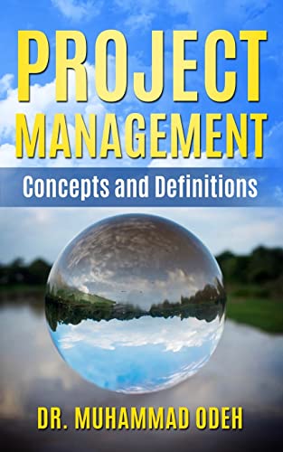 Project Management Concepts and Definitions