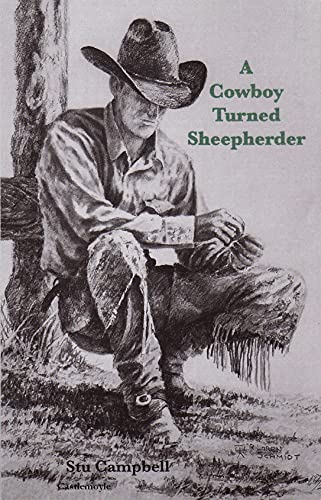 A Cowboy Turned Sheepherder