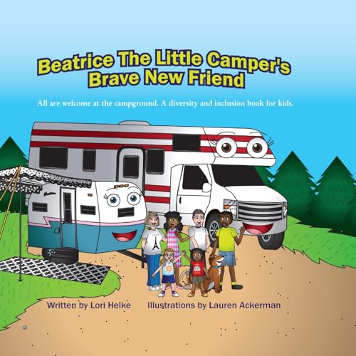 Beatrice The Little Camper's Brave New Friend