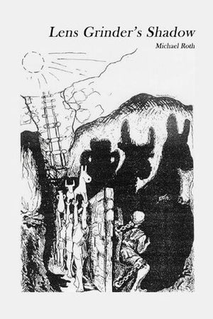 Lens Grinder's Shadow