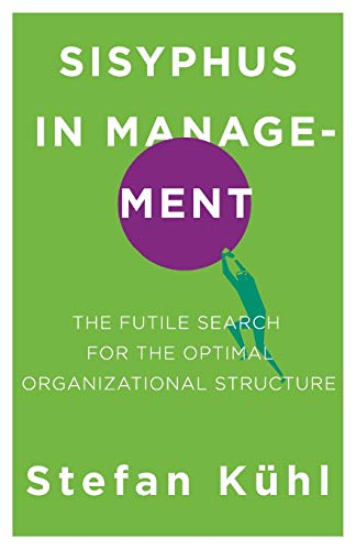 Sisyphus in Management