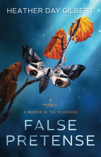 False Pretense (A Murder in the Mountains)