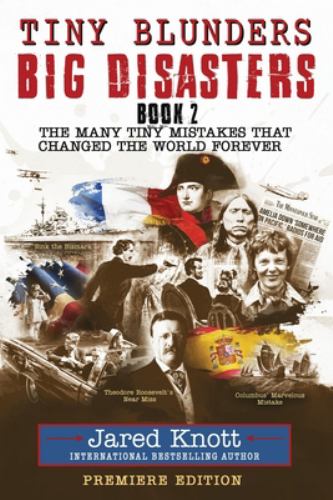 Tiny Blunders/Big Disasters Book 2