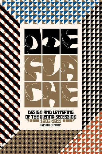 Die Flache: Design and Lettering of the Vienna Secession, 19021911