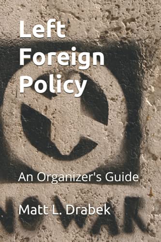 Left Foreign Policy