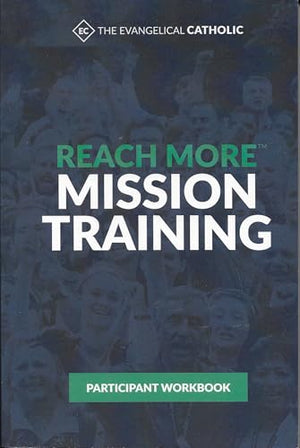Reach More Mission Training Participant Workbook