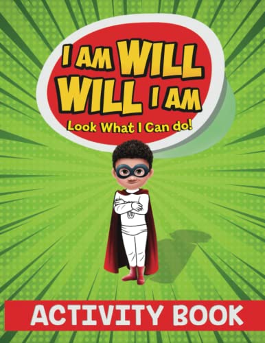 I Am Will. Will I Am