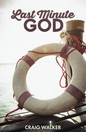Last-Minute God