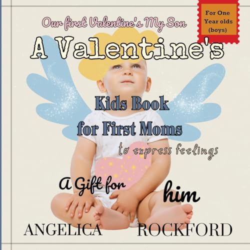 Our First Valentines, My Son