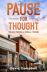 Pause for Thought / Tales From a Small Town 