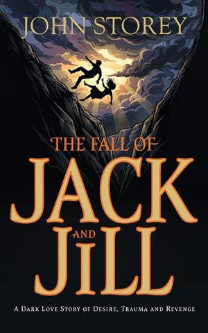 The Fall of Jack and Jill