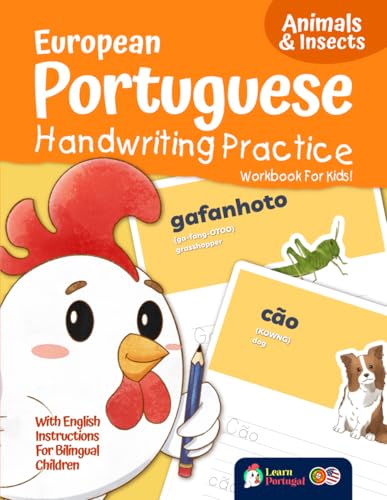 European Portuguese Handwriting Practice Workbook for Kids! Animals & Insects (European Portuguese Handwriting Practice for Kids!)