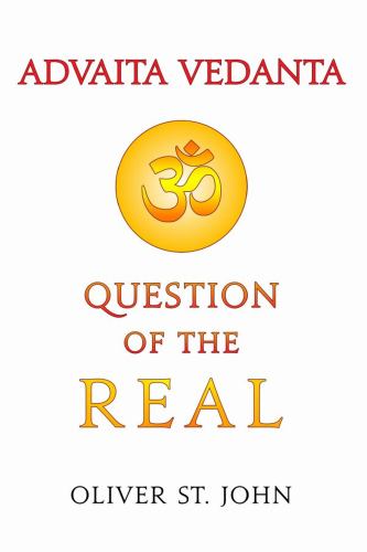 Advaita Vedanta-Question of the Real