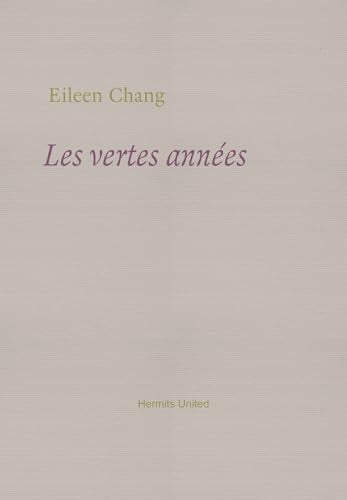 Les Les vertes annees