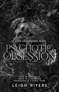 Psychotic Obsession 