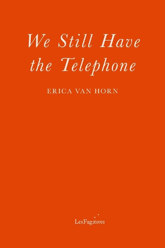 We Still Have the Telephone