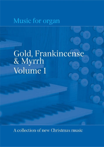 Gold, Frankincense & Myrrh
