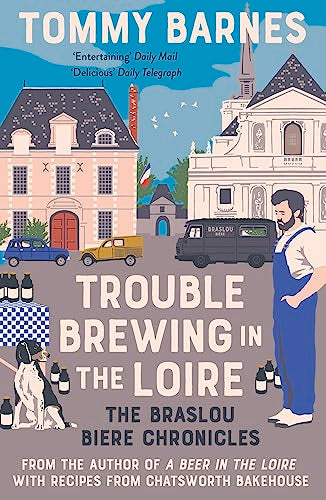 Trouble Brewing in the Loire