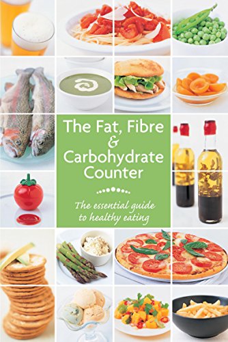 The Fat, Fibre and Carbohydrate Counter