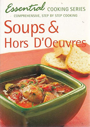 Soups and Hors D'Oeuvres