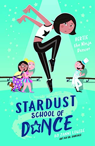 Stardust School of Dance: Bertie the Ninja Dancer