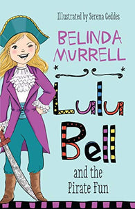 Lulu Bell and the Pirate Fun 