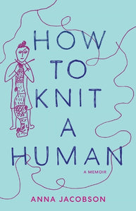 How to Knit a Human 