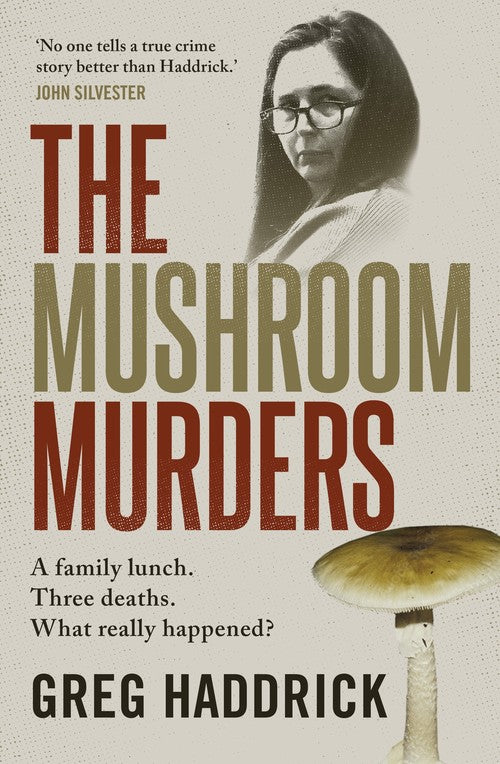 The Mushroom Murders