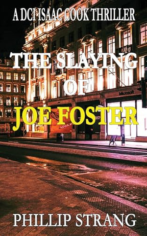 The Slaying of Joe Foster
