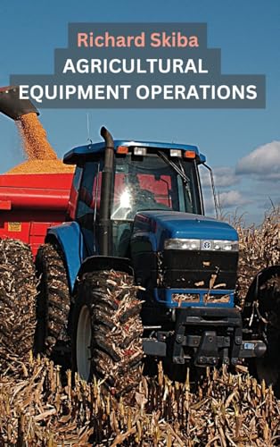 Agricultural Equipment Operations