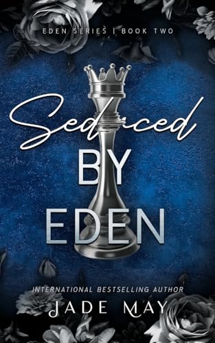 Seduced by Eden