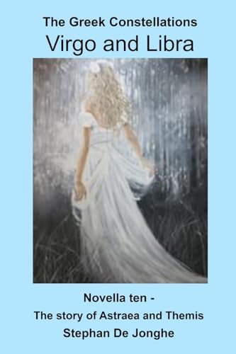 The Greek Constellations - Virgo and Libra