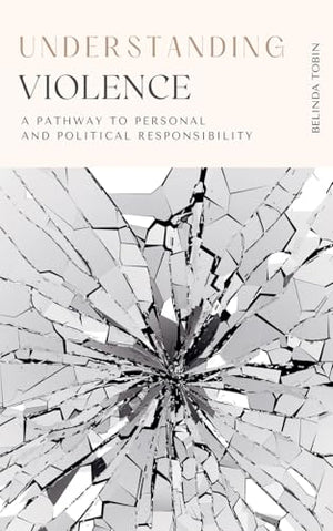 Understanding Violence
