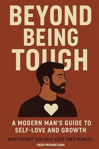 Beyond Being Tough