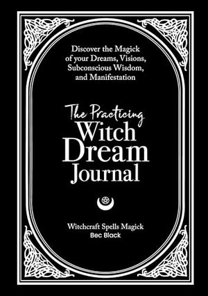 The Practicing Witch Dream Journal