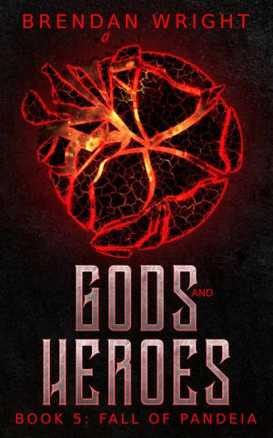 Gods and Heroes Book 5