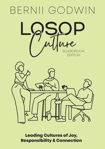 Loving our Students on Purpose (LoSoP) Culture Boardroom Edition cover art