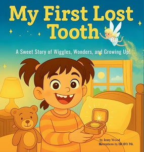 My First Lost Tooth 