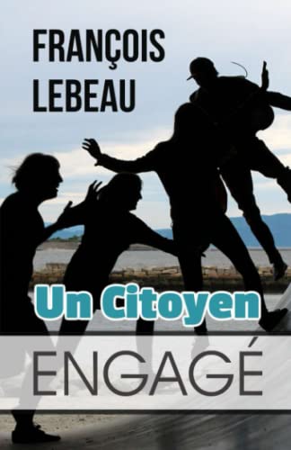 Un Citoyen Engage