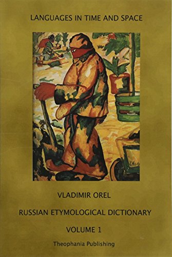Russian Etymological Dictionary